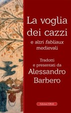 LA VOGLIA DEI CAZZI E ALTRI