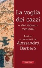 La voglia dei cazzi e altri